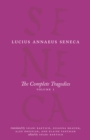 Image for The complete tragedies.: (Medea, the Phoenician women, Phaedra, the Trojan women, Octavia) : Volume 1,