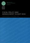 Image for Fiscal policy and management in East Asia : v. 16