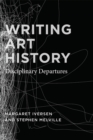 Image for Writing art history  : disciplinary departures