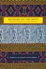 Image for Mothers on the move: reproducing belonging between Africa and Europe