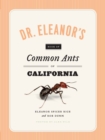 Image for Dr. Eleanor&#39;s book of common ants of California