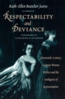 Image for Respectability and Deviance : Nineteenth-Century German Women Writers and the Ambiguity of Representation