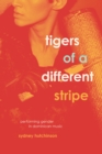 Image for Tigers of a different stripe: performing gender in Dominican music : 156