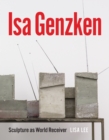 Image for Isa Genzken  : sculpture as world receiver