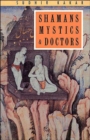 Image for Shamans, Mystics and Doctors