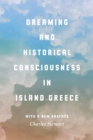 Image for Dreaming and Historical Consciousness in Island Greece