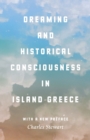 Image for Dreaming and historical consciousness in island Greece