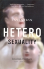 Image for The Invention of Heterosexuality