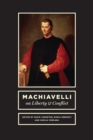 Image for Machiavelli on Liberty and Conflict