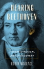 Image for Hearing Beethoven