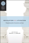 Image for Regulation versus Litigation