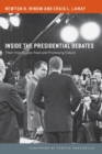 Image for Inside the Presidential Debates : Their Improbable Past and Promising Future