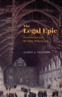 Image for The legal epic: Paradise lost and the early modern law : 57734