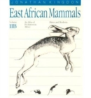 Image for East African mammals  : an atlas of evolution in AfricaVol. 2 Part B: Hares and rodents : v. 2B