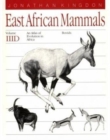 Image for East African mammals  : an atlas of evolution in AfricaVol. 3 Part D: Bovids
