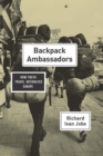 Image for Backpack ambassadors  : how youth travel integrated Europe