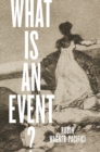 Image for What Is an Event?