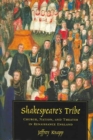 Image for Shakespeare&#39;s tribe  : church, nation, and theater in Renaissance England