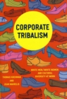 Image for Corporate Tribalism