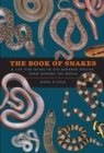 Image for Book of snakes: a life-size guide to six hundred species from around the world