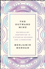 Image for The outward mind  : materialist aesthetics in Victorian science and literature