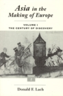 Image for Asia in the making of Europe.: (The century of discovery.) : Book 1