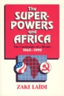 Image for The Superpowers and Africa