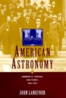 Image for American Astronomy : Community, Careers and Power, 1859-1940