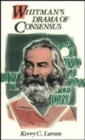 Image for Whitman&#39;s Drama of Consensus