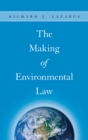 Image for The Making of Environmental Law