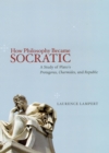 Image for How Philosophy Became Socratic