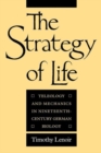 Image for The Strategy of Life