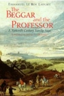 Image for The Beggar and the Professor : A Sixteenth-Century Family Saga