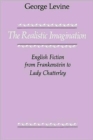 Image for The realistic imagination  : English fiction from Frankenstein to Lady Chatterley