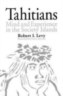 Image for Tahitians : Mind and Experience in the Society Islands