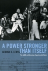 Image for A power stronger than itself  : the AACM and American experimental music
