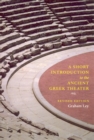 Image for A short introduction to the Ancient Greek theater