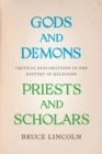 Image for Gods and Demons, Priests and Scholars