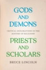 Image for Gods and Demons, Priests and Scholars