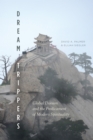 Image for Dream Trippers: Global Daoism and the Predicament of Modern Spirituality