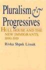 Image for Pluralism and Progressives