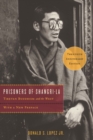 Image for Prisoners of Shangri-La: Tibetan Buddhism and the West