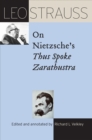 Image for Leo Strauss on Nietzsche&#39;s Thus Spoke Zarathustra