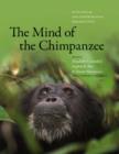 Image for The mind of the chimpanzee: ecological and experimental perspectives