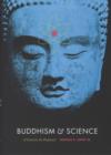 Image for Buddhism &amp; science: a guide for the perplexed
