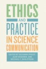 Image for Ethics and practice in science communication