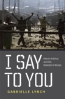 Image for I Say to You
