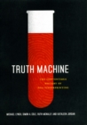Image for Truth machine  : the contentious history of DNA fingerprinting