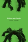 Image for Children with Enemies