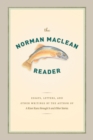 Image for The Norman Maclean Reader